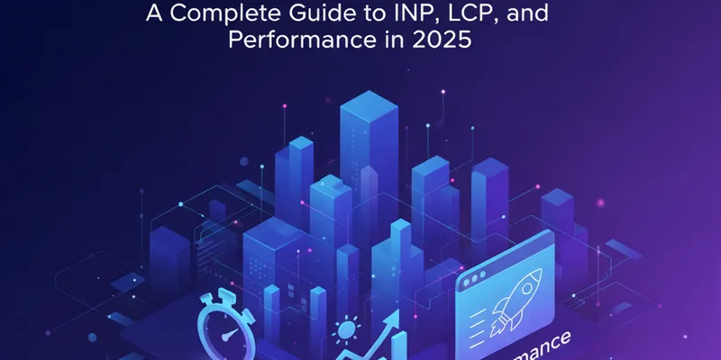 Optimizing Core Web Vitals in Nuxt 3: A Complete Guide to INP, LCP, and Performance in 2025